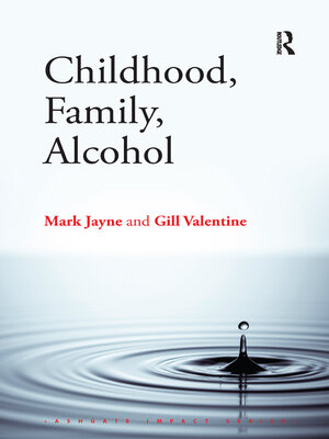 cover image of Childhood, Family, Alcohol